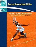 Human Anatomy and Physiology: AND Brief Atlas of the Human Body