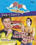 Dick and Dom in da Bungalow: Stinky Sleepover Planner