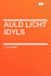 Auld Licht Idyls