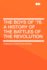 The Boys of '76: A History of the Battles of the Revolution