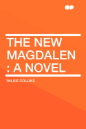 The New Magdalen