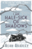 I Am Half Sick of Shadows