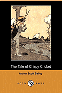 Sleepy-Time Tales: The Tale of Chirpy Cricket (Dodo Press)