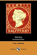 Gambia (Illustrated Edition) (Dodo Press)