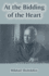 At the Bidding of the Heart
