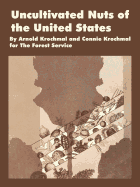 Uncultivated nuts of the United States