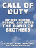 Call of Duty: My Life Before, During, and After the Band of Brothers