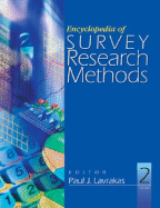 Encyclopedia of Survey Research Methods, 2 Vol Set