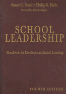 School Leadership: Handbook for Excellence in Student Learning