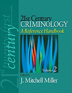 21st Century Criminology: A Reference Handbook