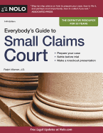 Everybody's Guide to Small Claims Court