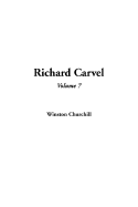 Richard Carvel, Volume 7