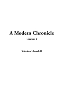 A Modern Chronicle, Volume 1
