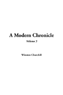 A Modern Chronicle, Volume 5