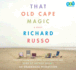That Old Cape Magic