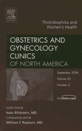Thrombophilia and Women's Health