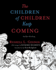 The Children of Children Keep Coming: An Epic Griotsong