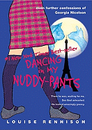 Dancing in My Nuddy Pants