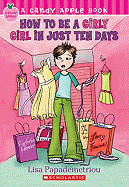 How to Be a Girly Girl in Just Ten Days