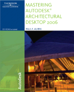 Mastering Autodesk Architectural Desktop 2006