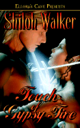 Touch of Gypsy Fire