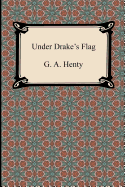 Under Drake's Flag