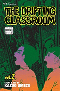 The Drifting Classroom: Volume 2