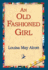 An Old Fashioned Girl