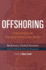 Offshoring: Understanding the Emerging Global Labor Market