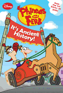 Phineas and Ferb: It's Ancient History!