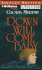 Down Will Come Baby