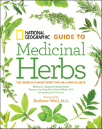 National Geographic Guide to Medicinal Herbs: Book 2 in the Forever Faithful Trilogy