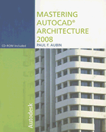 Mastering AutoCAD Architecture