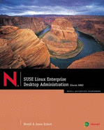 Suse Linux Enterprise Desktop Administration: Course 3086