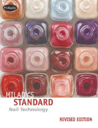 Milady's Standard Nail Technology