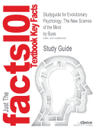 Evolutionary Psychology: The New Science of the Mind