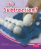 It's Subtraction!