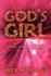 Gods Girl: Eternal Love with the Divine