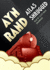 Atlas Shrugged, Part 3 of 3