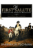 The First Salute: a View of the American Revolution
