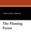 The Flaming Forest