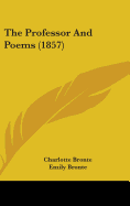 The Professor and Poems (1857)