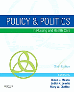 Policy & Politics in Nursing and Health Care