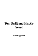 Tom Swift and His Air Scout