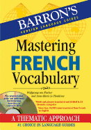 Mastering French Vocabulary with Audio MP3: A Thematic Approach