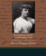 In connection with the De Willoughby claim