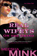 Real Wifeys on the Grind