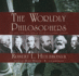 The Worldly Philosophers: The Lives, Times, and Ideas of the Great Economic Thinkers