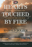 Hearts Touched by Fire: The Best of Battles and Leaders of the Civil War