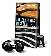 Endless Forms Most Beautiful: The New Science of Evo Devo and the Making of the Animal Kingdom